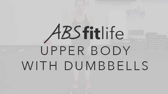 10 Minute Upper Body Workout with Dumbbells