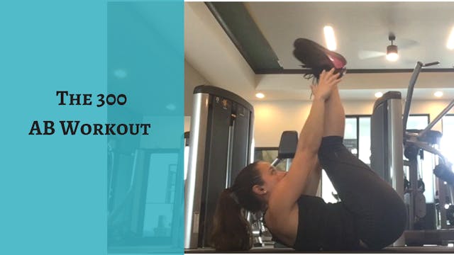 300 AB Workout