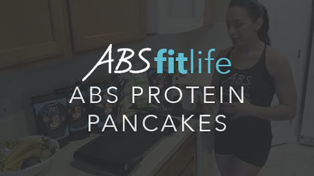 How to Make ABS Protein Pancakes