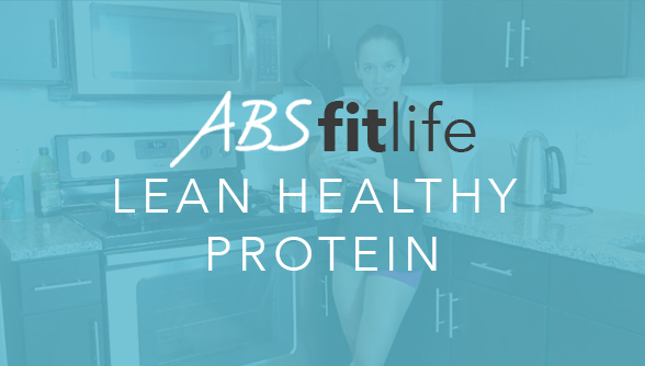What is a lean healthy protein