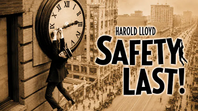 HAROLD LLOYD    Safety Last! (1923)