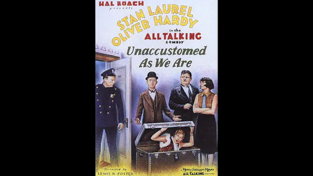 Unaccustomed As We Are  LAUREL AND HA...