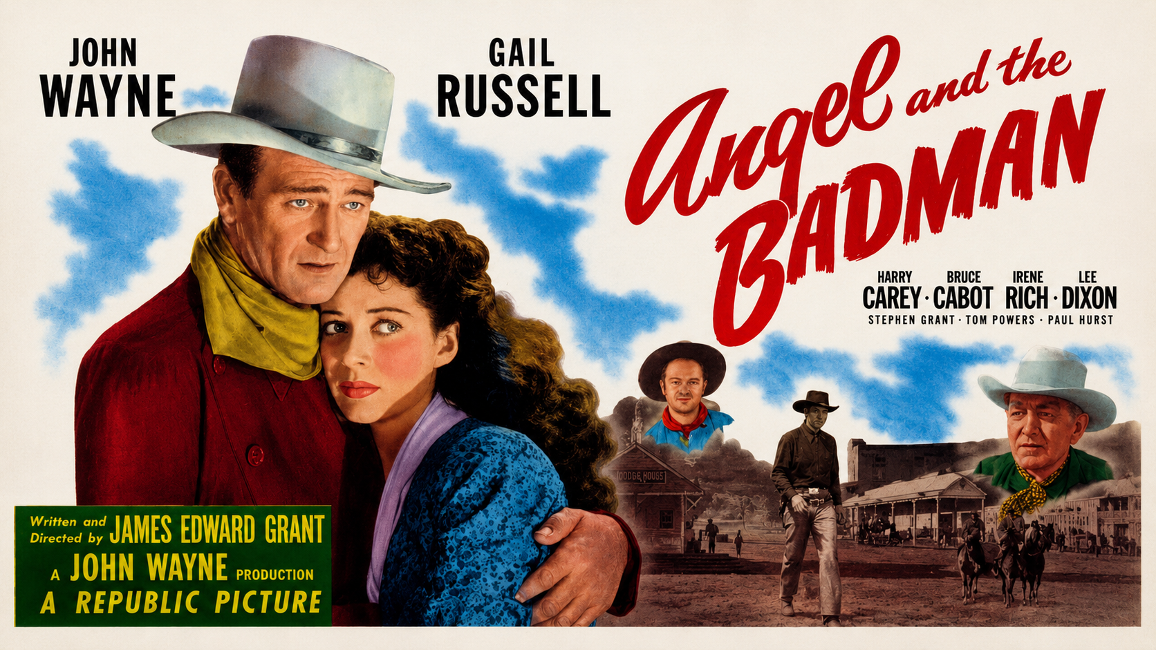 Angel And The Bad Man JOHN WAYNE