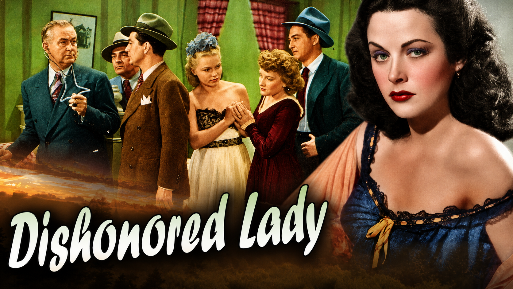 Dishonored Lady   HEDY LAMARR