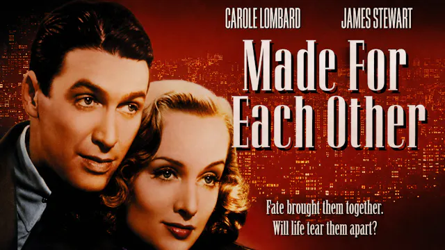 MADE FOR EACHOTHER  JIMMY STEWART CAR...