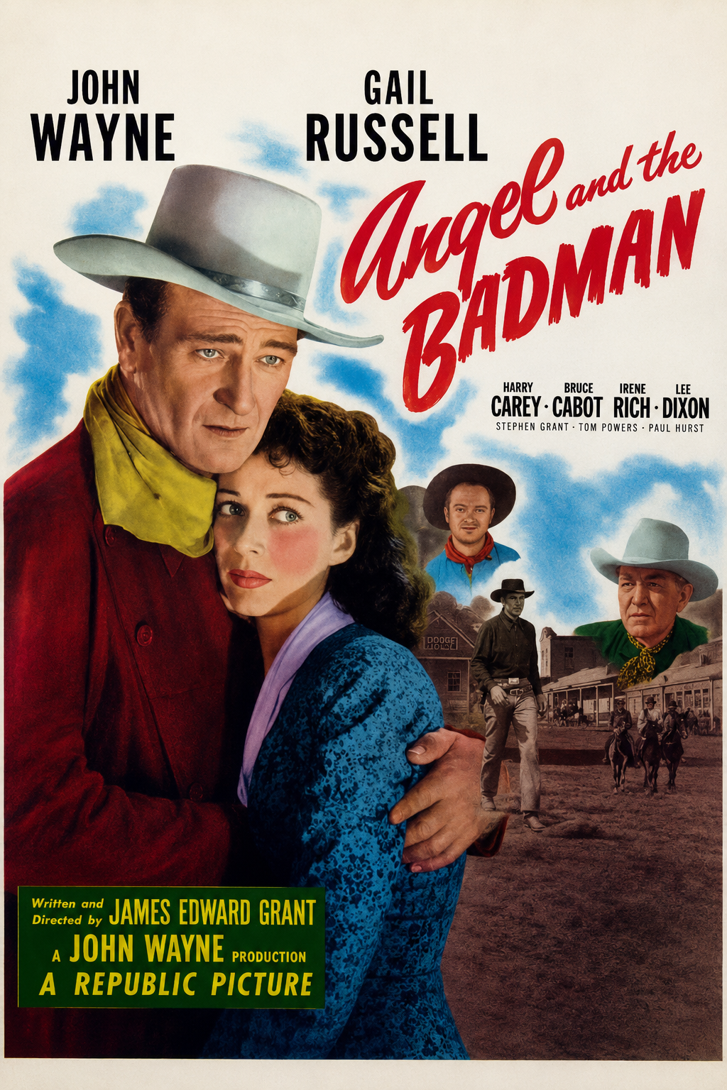 Angel And The Bad Man JOHN WAYNE