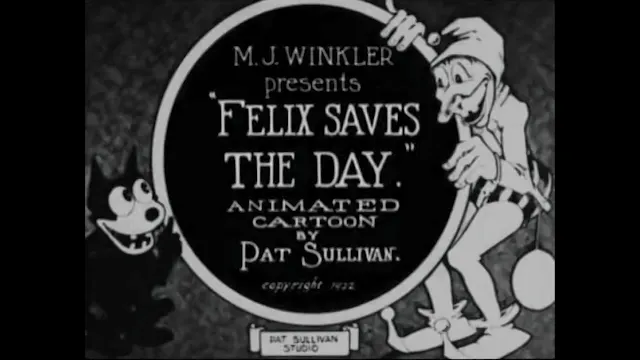 Felix Saves The Day  FELIX THE CAT 1922