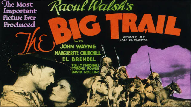 The Big Trail JOHN WAYNE 1930