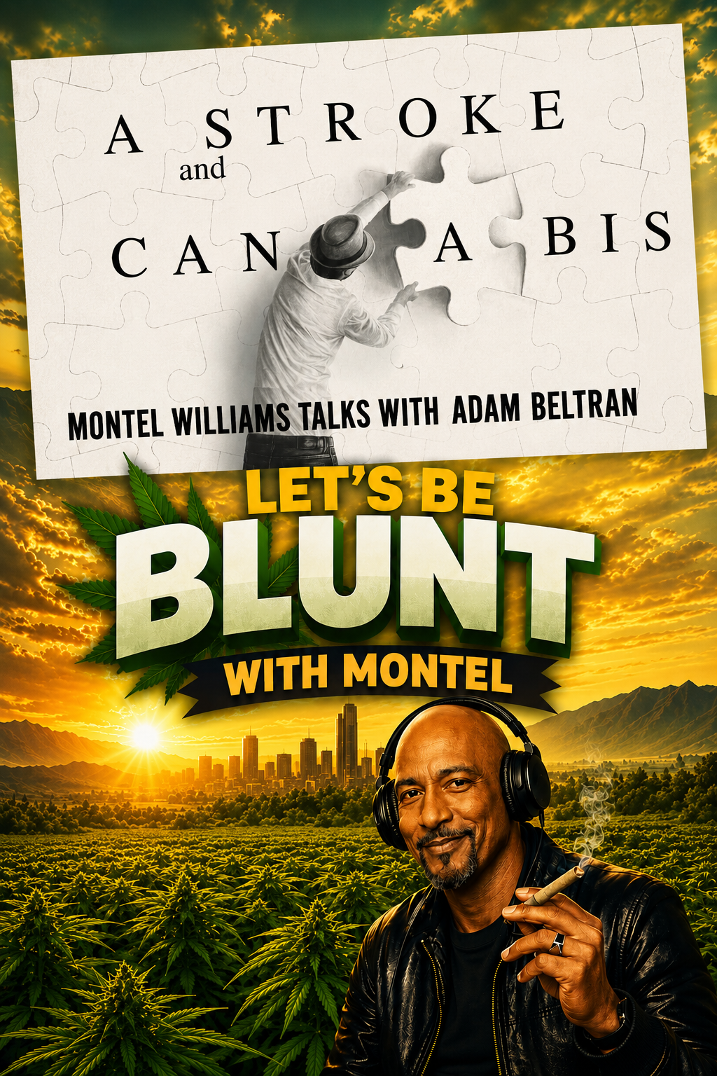 ADAM BELTRAN A Stroke Survivor's recovery with Cannabis