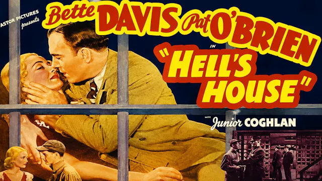 HELL'S HOUSE  Bette Davis