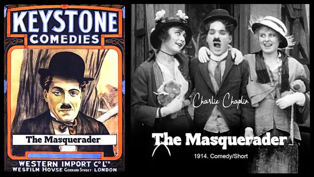 The Masquerader  CHARLIE CHAPLIN  1914