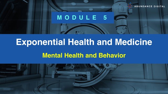 Module 5: Mental Health and Behavior