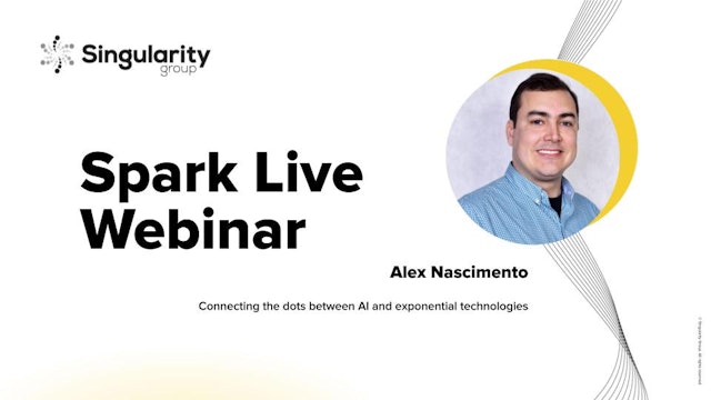 Alex Nascimento - Connecting the Dots between AI and Exponential Technologies