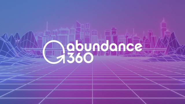 Abundance 360 Summit 2022