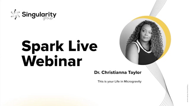 Your Life in Microgravity with Dr. Christianna Taylor