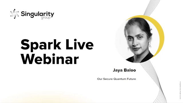 Our Secure Quantum Future with Jaya Baloo