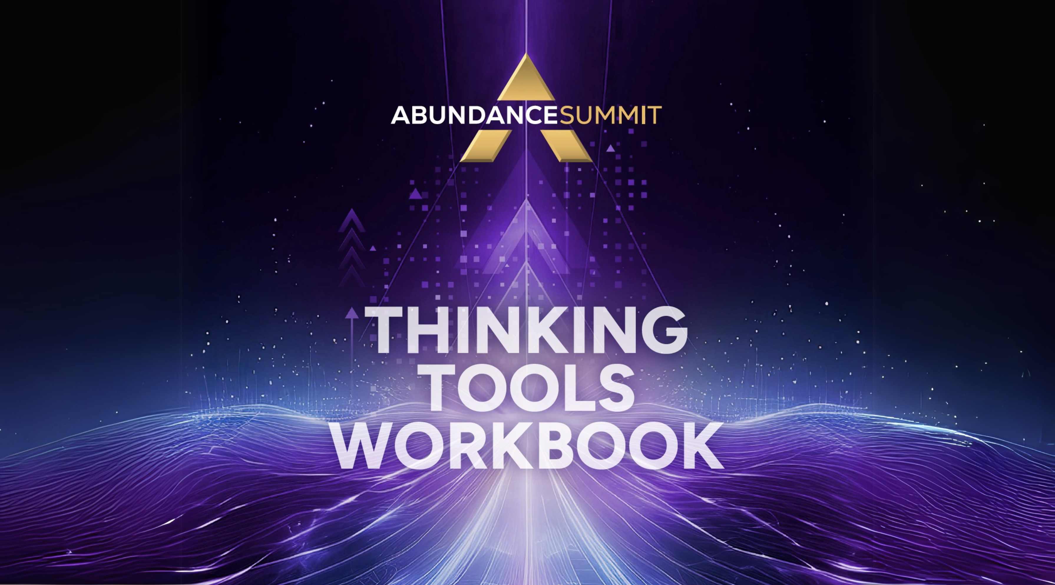 2025 Abundance Summit Workbook