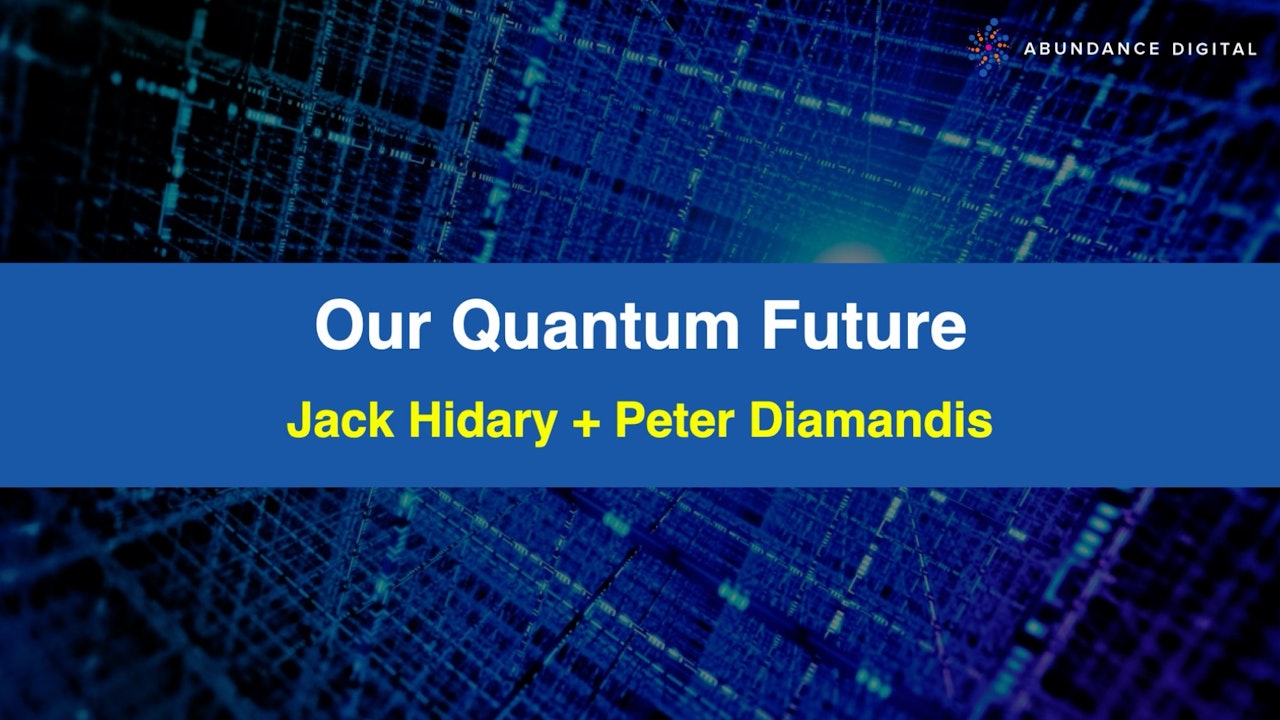 Our Quantum Future