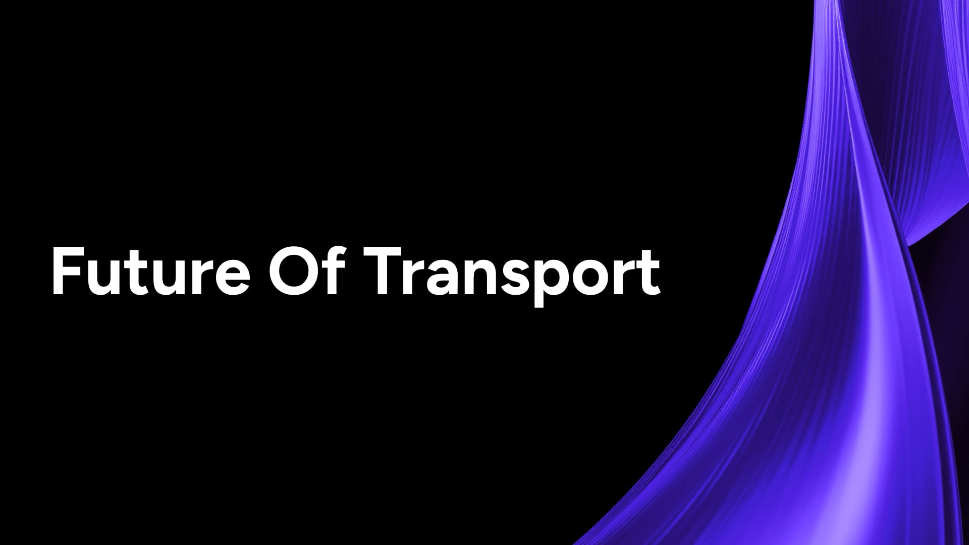 3.8 The Future of Transport
