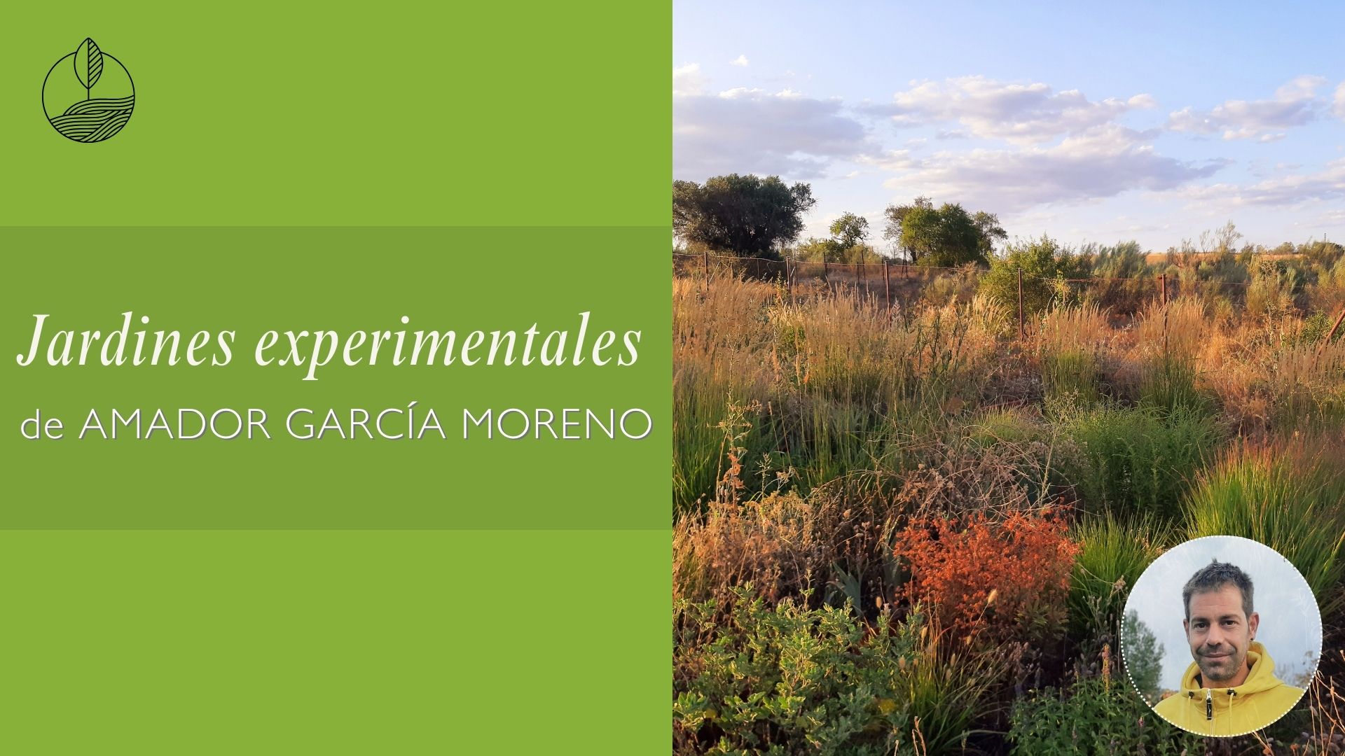 Jardines Experimentales de Amador García Moreno