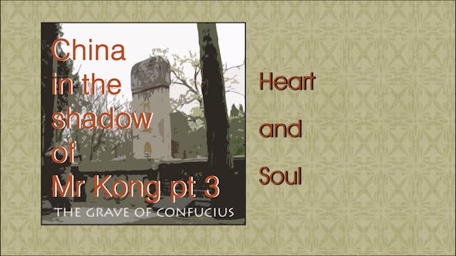 CHINA IN THE SHADOW OF MR KONG Part 3