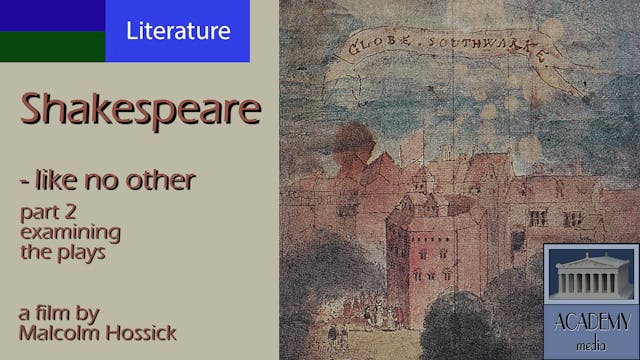 Shakespeare: like no other part 2