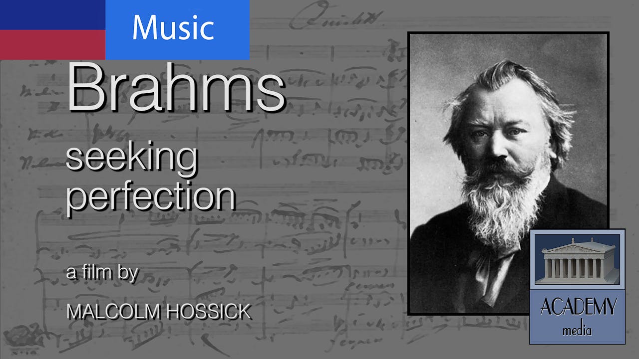 Brahms - seeking perfection