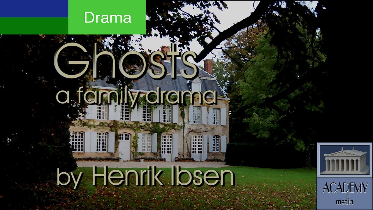 Ghosts: a play by Henrik Ibsen