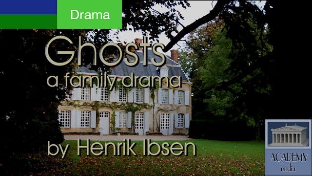 Ghosts: a play by Henrik Ibsen