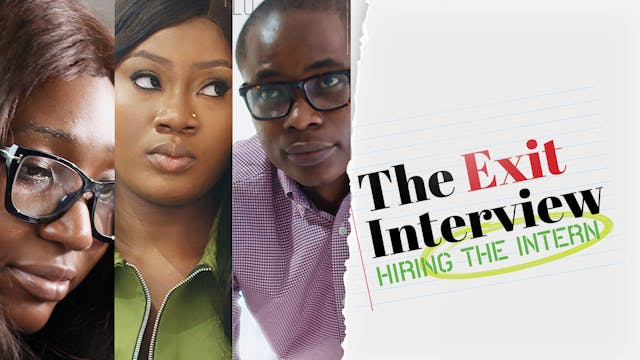 The Exit Interview - Hiring The Intern
