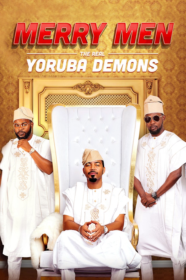 Merry Men (The Real Yoruba Demons)