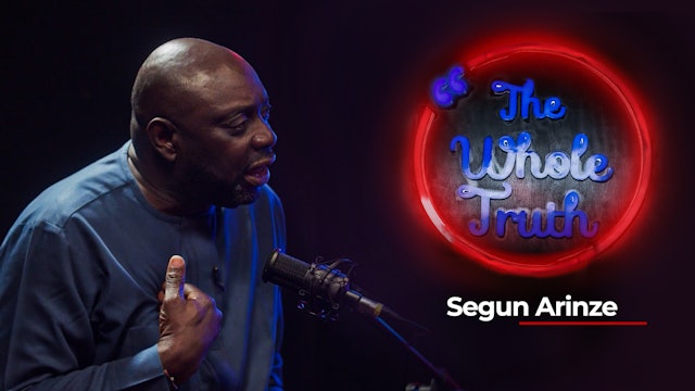 Segun Arinze and His Journey in the Entertainment Industry.