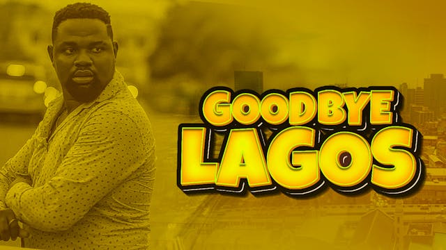 Goodbye Lagos