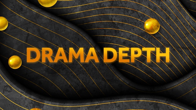 Drama Depth