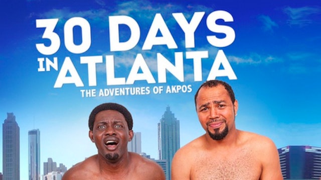 30 Days In Atlanta