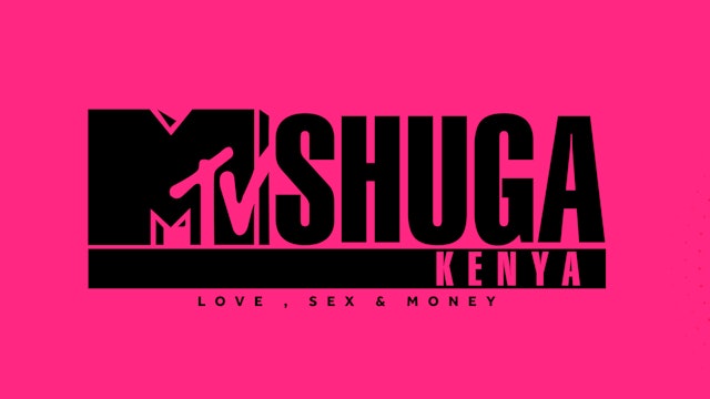 MTV Shuga Kenya