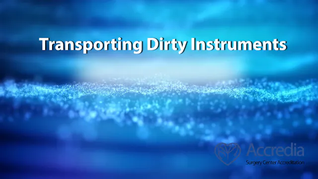 Transporting Dirty Instruments