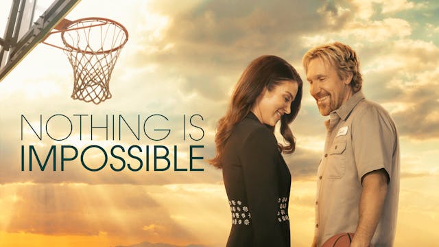 Nothing is Impossible - Coming Soon