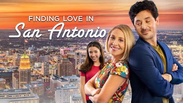 Finding Love in San Antonio