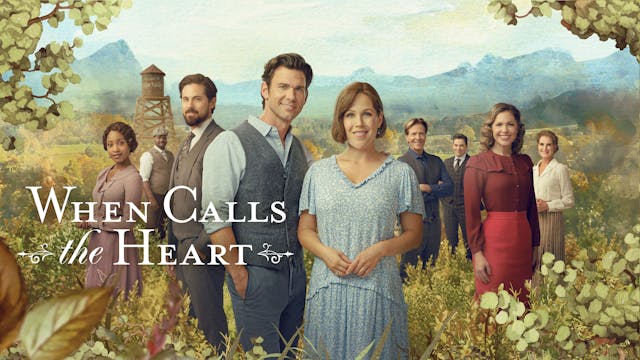 When Calls the Heart S13 - Coming Soon