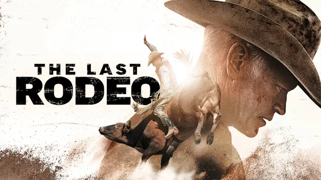 The Last Rodeo - Coming Soon
