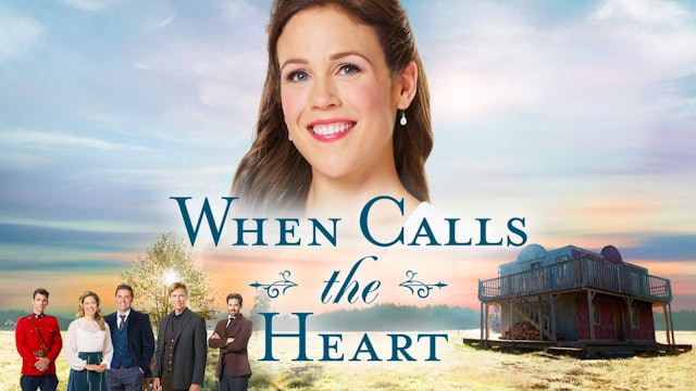 When Calls the Heart S6