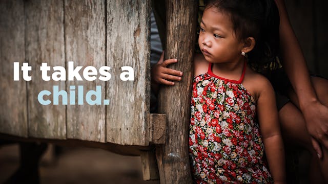 It Takes A Child