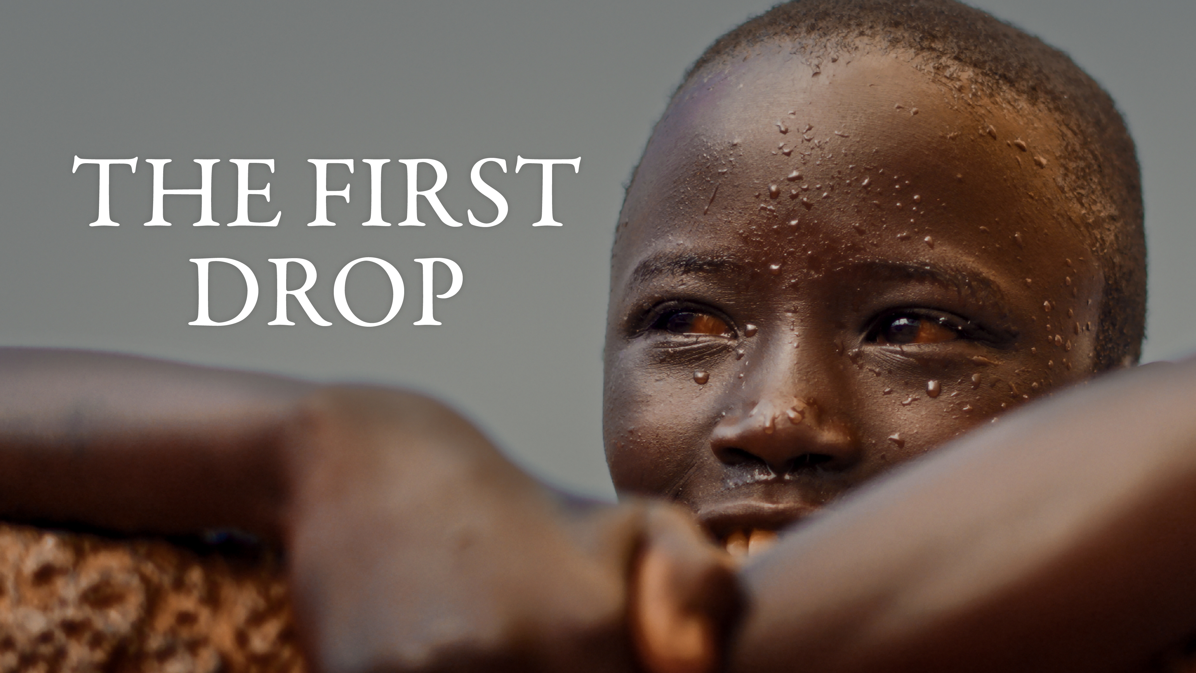 The First Drop