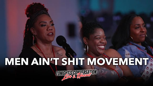 'Men Ain't Shit' Movement