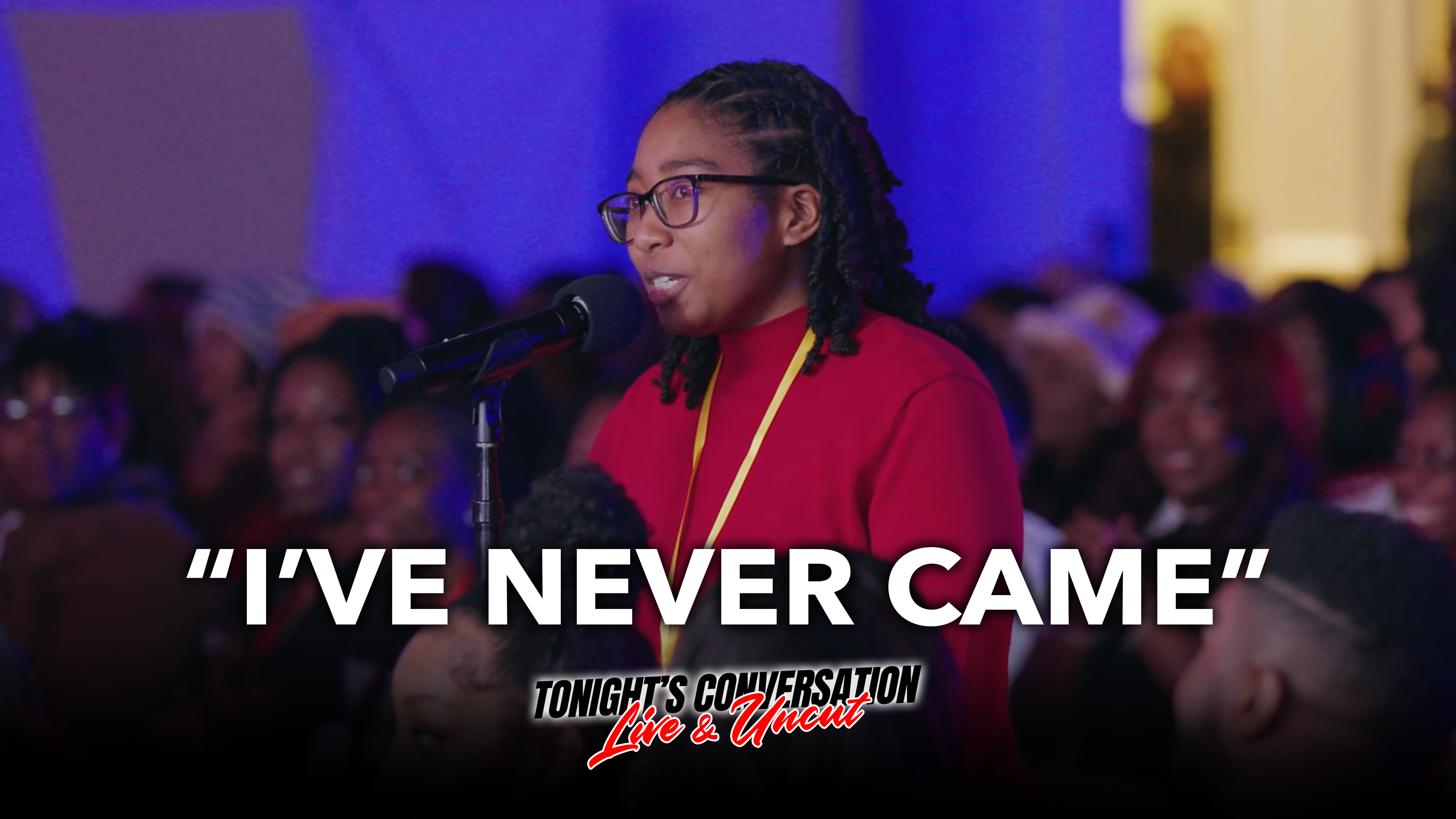 “I’ve Never Came”