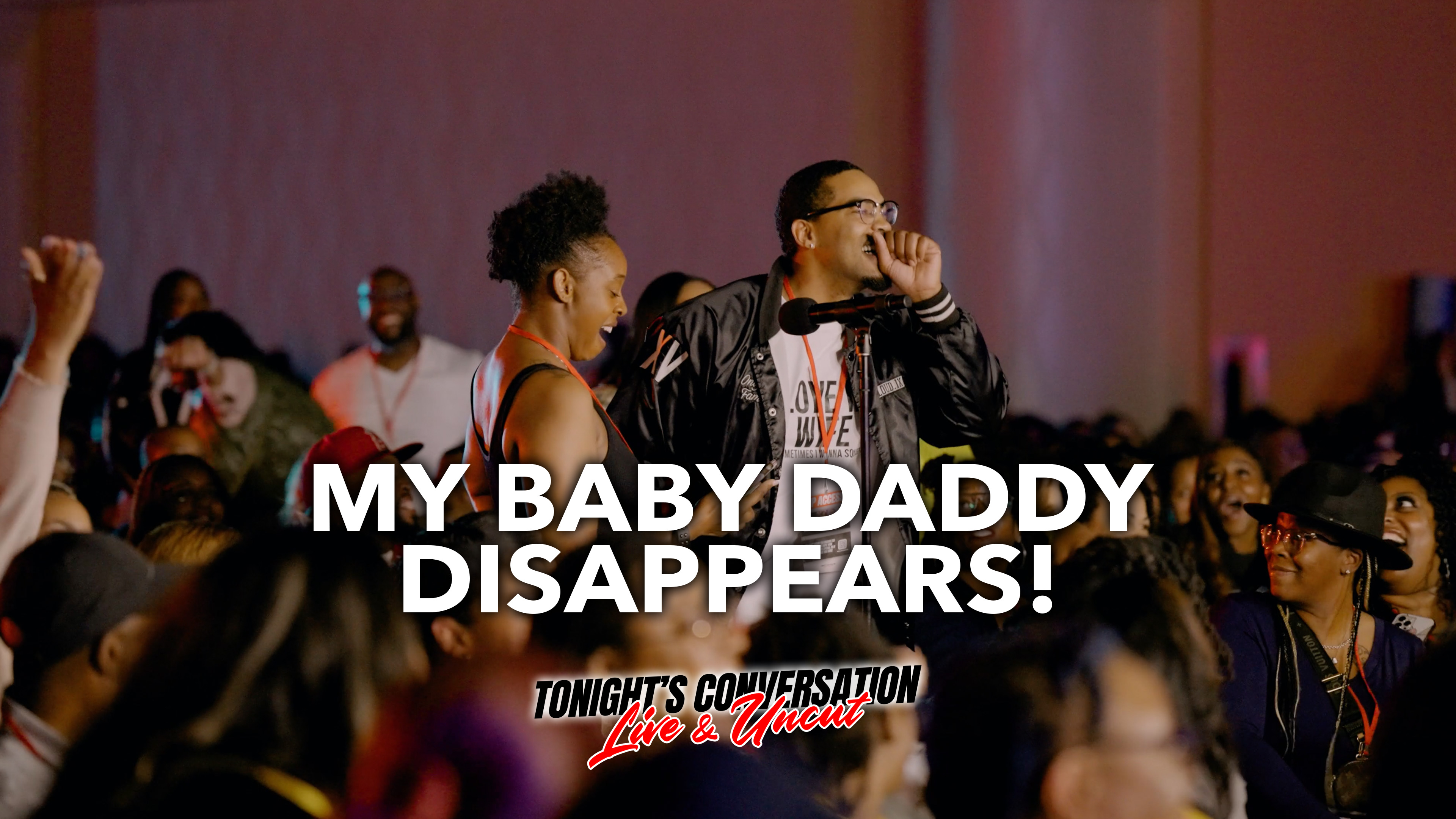 My Baby Daddy Disappears!
