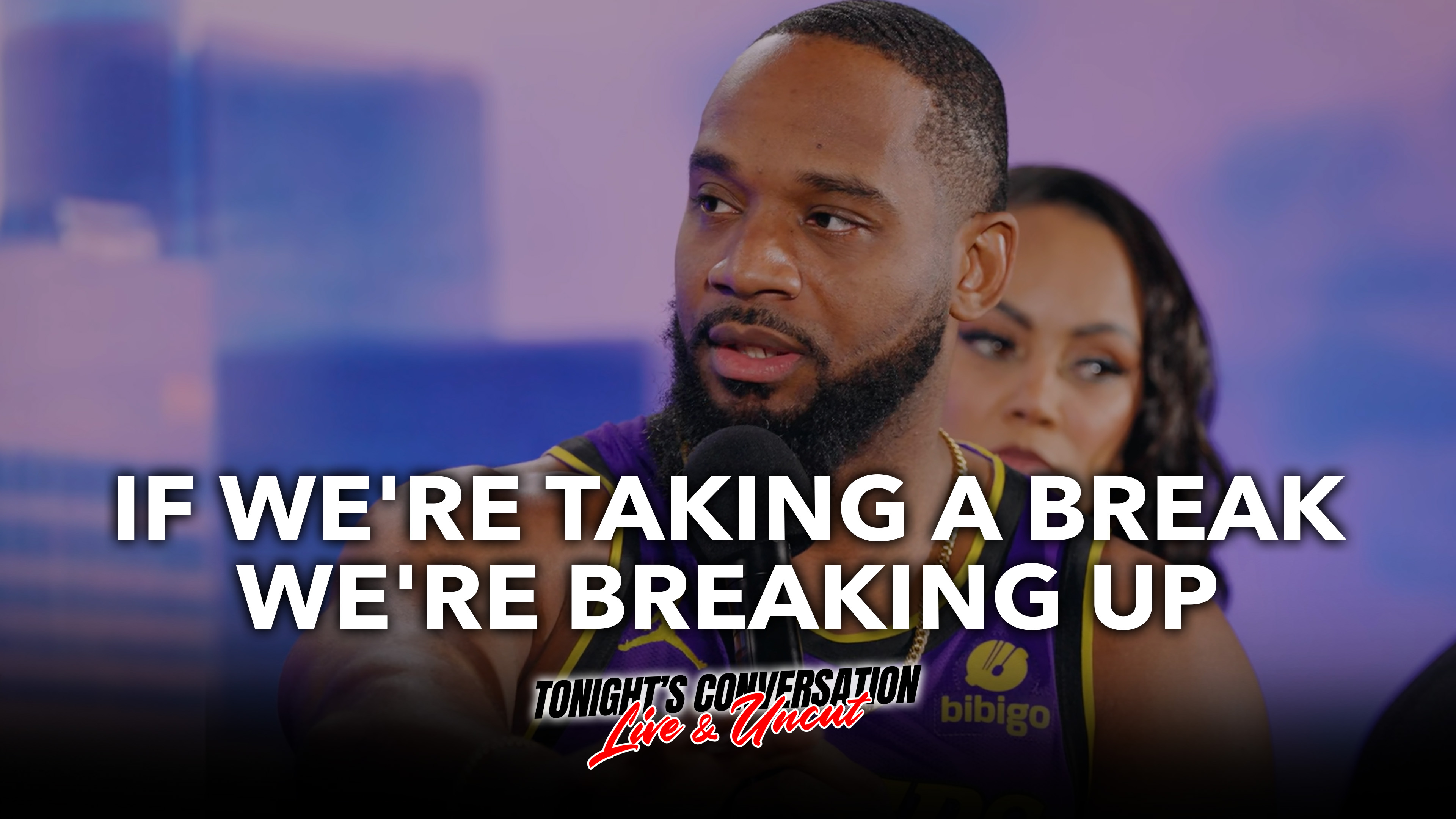 If We're Taking A "Break" We're Breaking Up