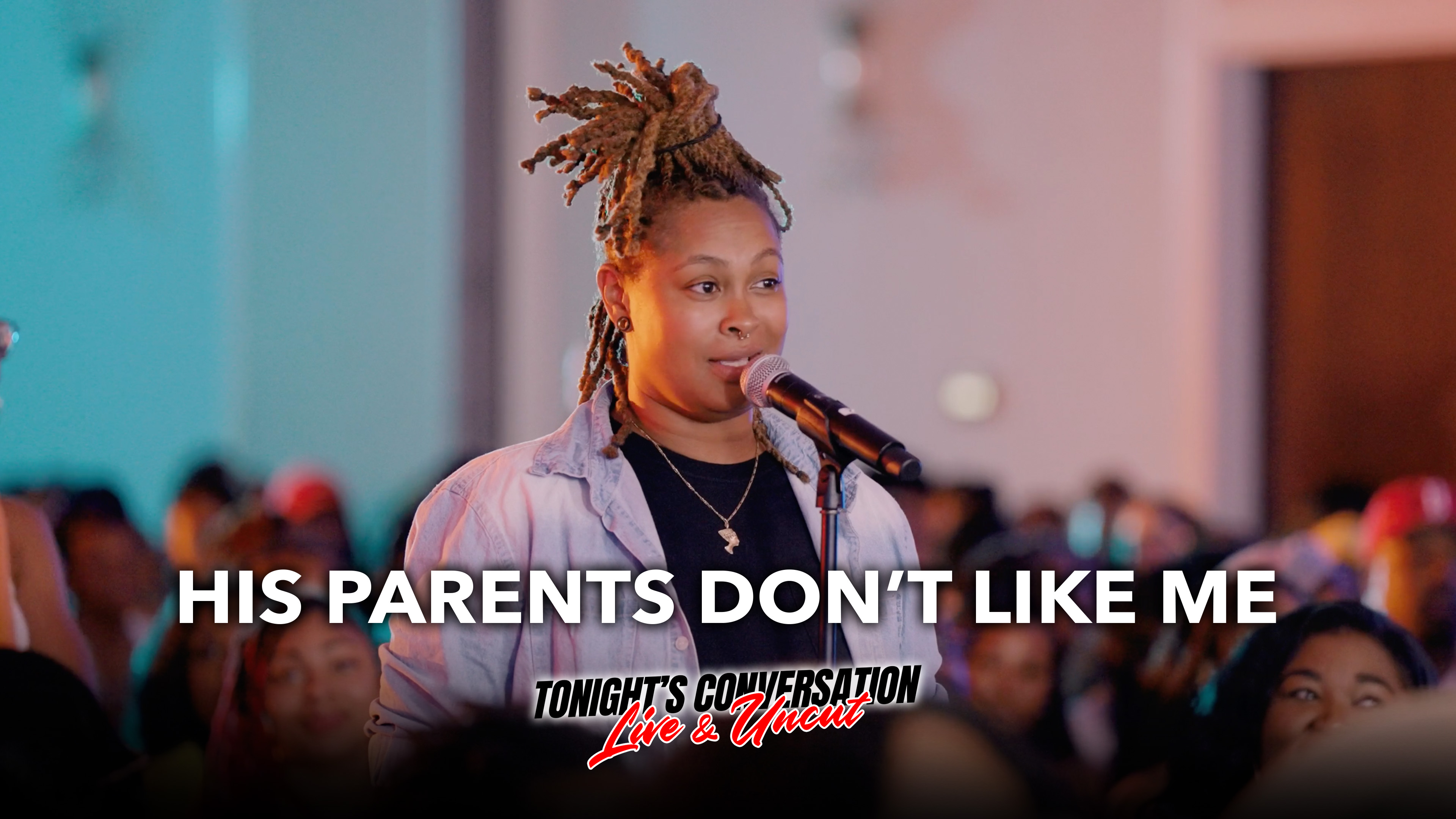 His Parents Don’t Like Me!