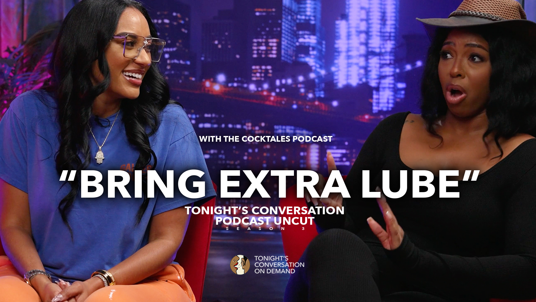 Bring Extra Lube w/ The Cocktales Podcast 